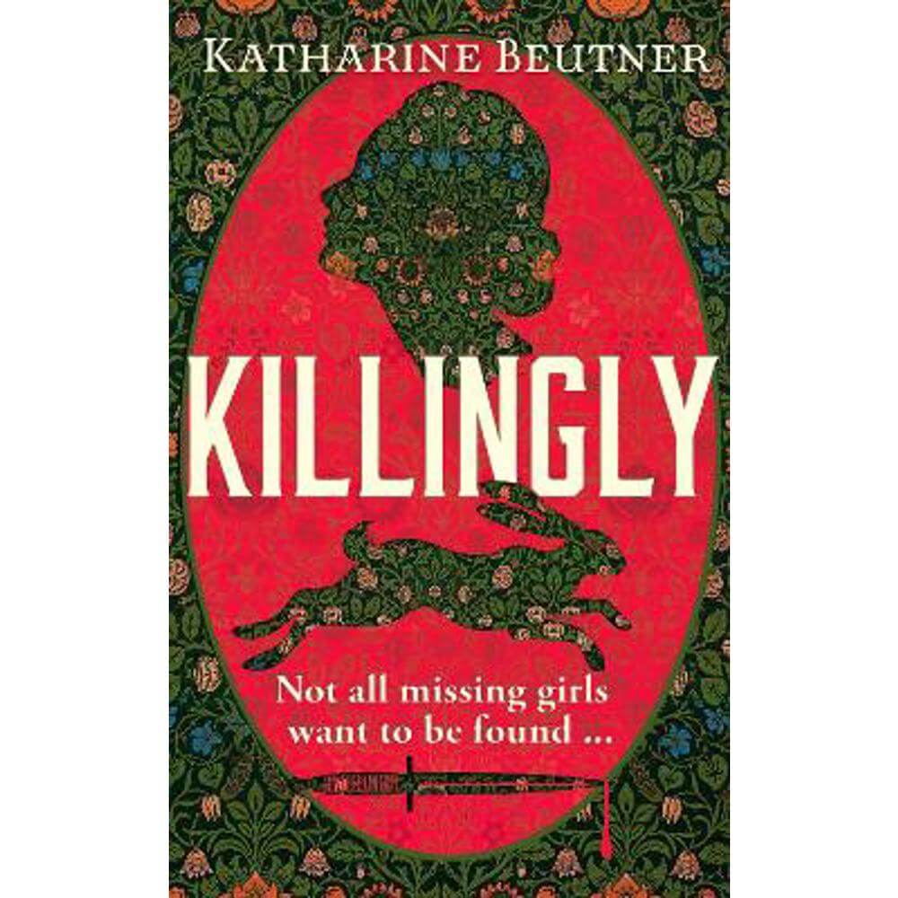 Killingly: A gothic feminist historical thriller, perfect for fans of Sarah Waters and Donna Tartt (Hardback) - Katharine Beutner